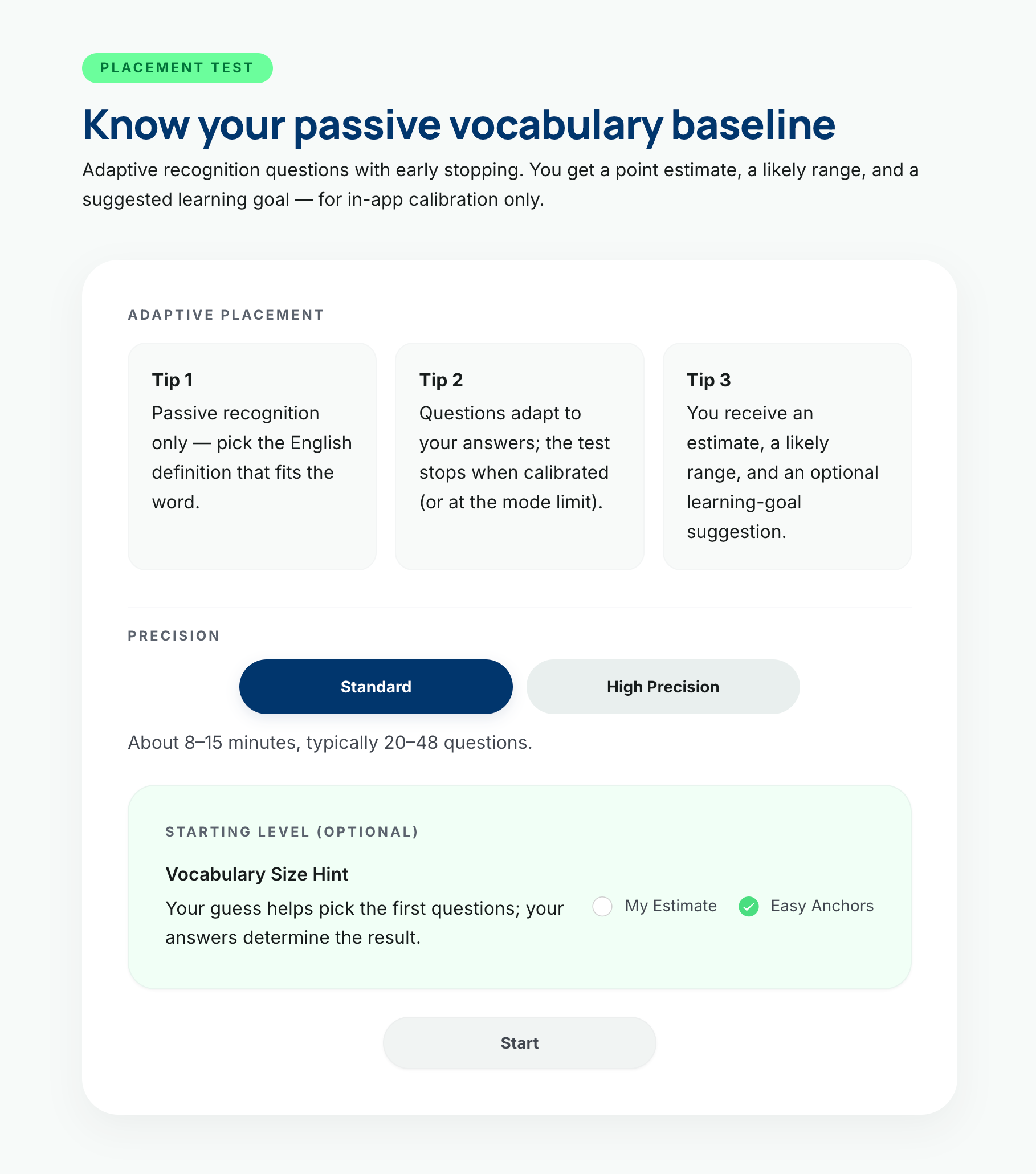 Placement screen that estimates the user's passive vocabulary baseline